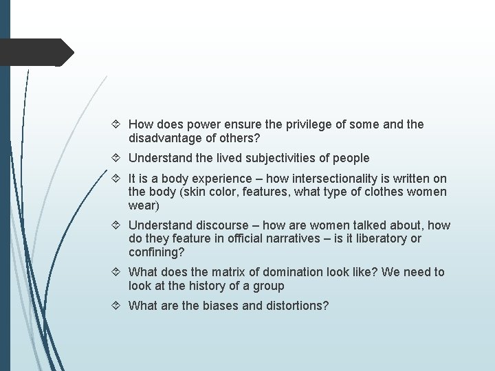  How does power ensure the privilege of some and the disadvantage of others?