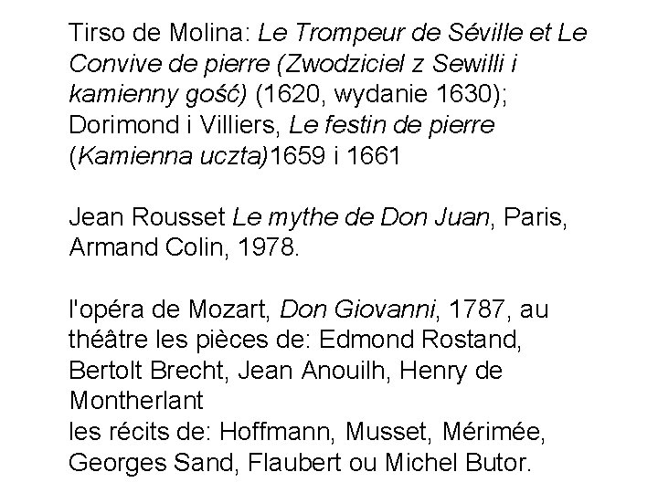 Tirso de Molina: Le Trompeur de Séville et Le Convive de pierre (Zwodziciel z