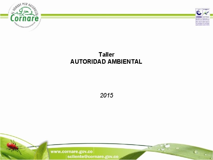 Taller AUTORIDAD AMBIENTAL 2015 