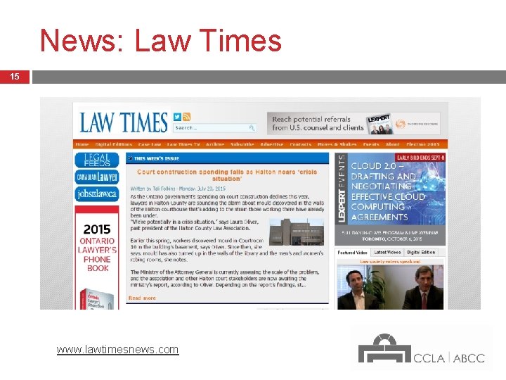 News: Law Times 15 www. lawtimesnews. com 
