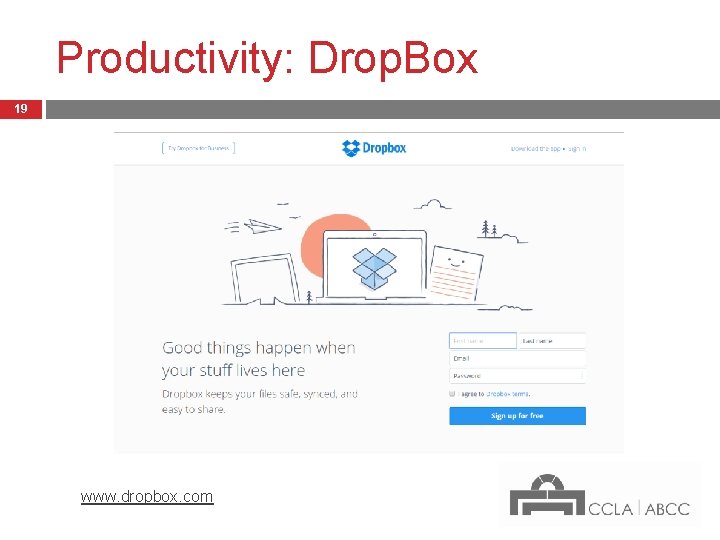 Productivity: Drop. Box 19 www. dropbox. com 