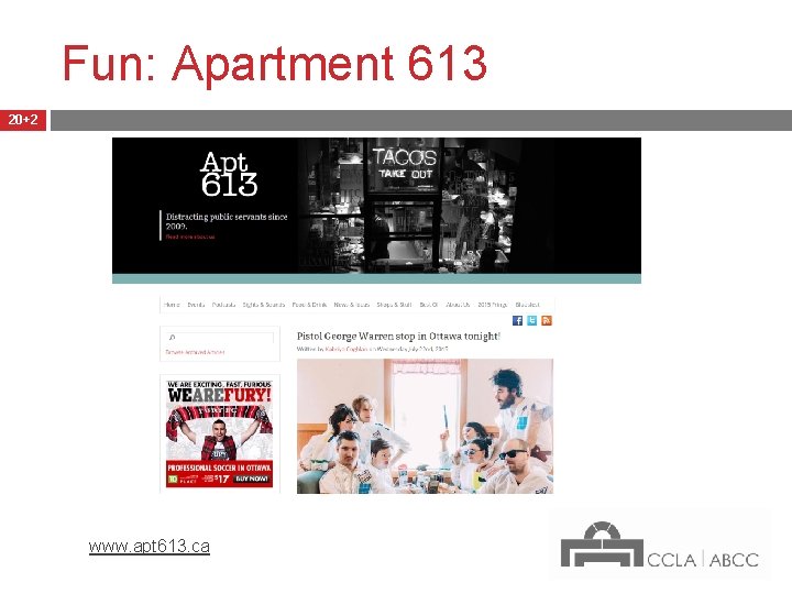 Fun: Apartment 613 20+2 www. apt 613. ca 