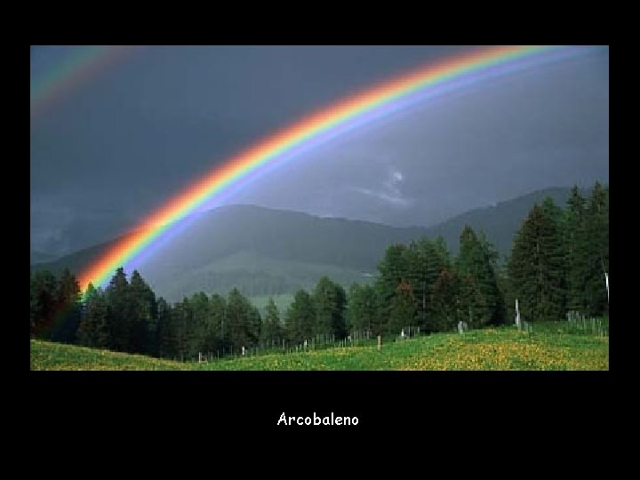 Arcobaleno 