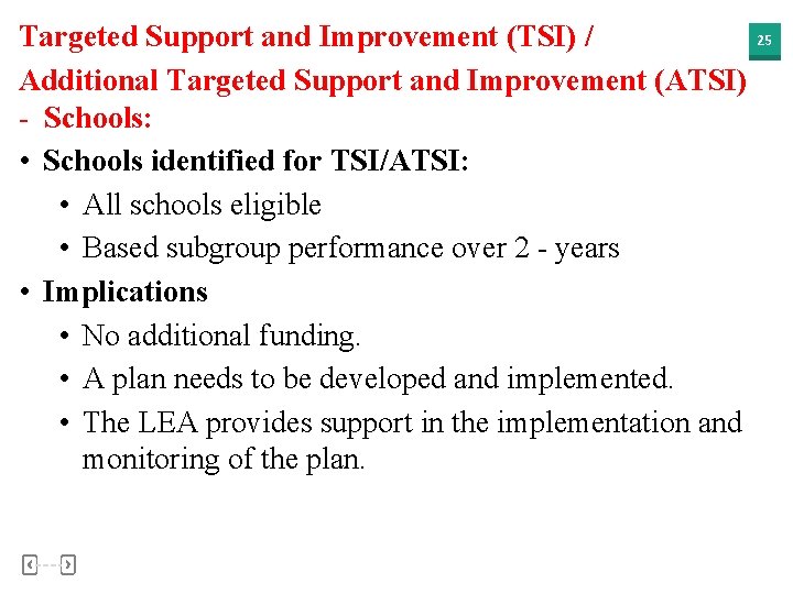 Targeted Support and Improvement (TSI) / Additional Targeted Support and Improvement (ATSI) - Schools: