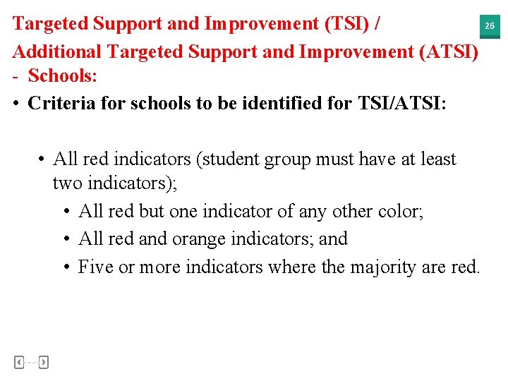 Targeted Support and Improvement (TSI) / Additional Targeted Support and Improvement (ATSI) - Schools: