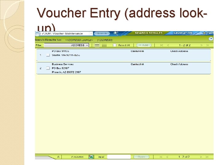 Voucher Entry (address lookup) 