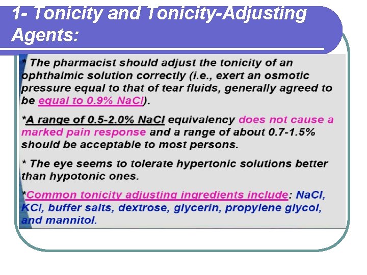 1 - Tonicity and Tonicity-Adjusting Agents: 