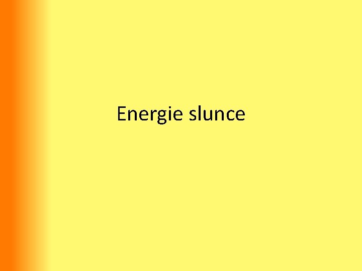 Energie slunce 