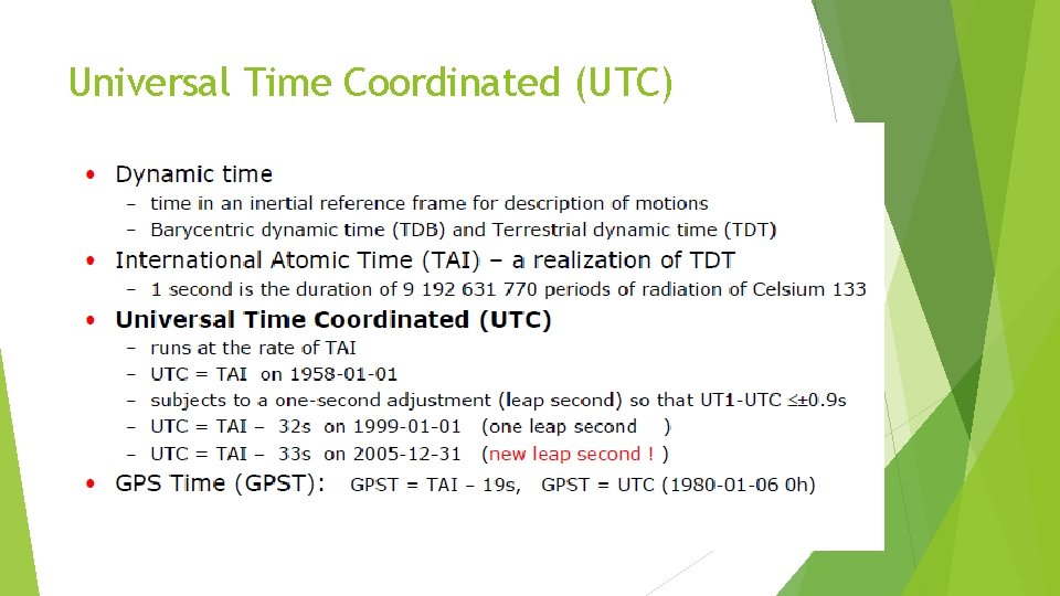 Universal Time Coordinated (UTC) 