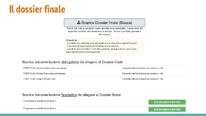 Il dossier finale 