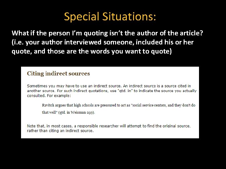 Special Situations: What if the person I’m quoting isn’t the author of the article?