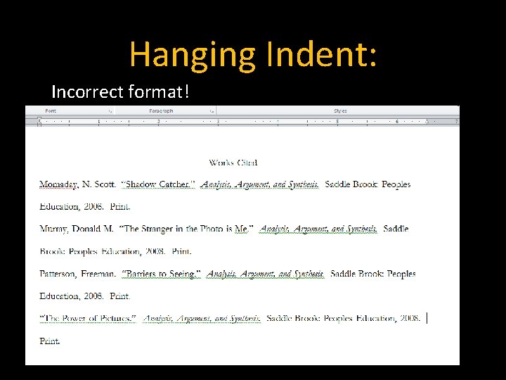 Hanging Indent: Incorrect format! 