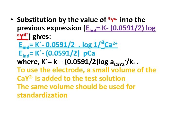  • Substitution by the value of a. Y 4 - into the previous