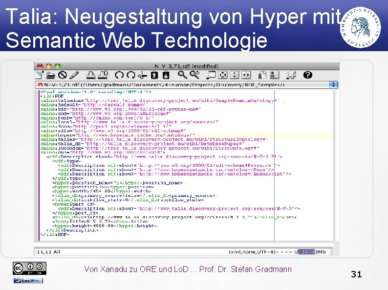 Talia: Neugestaltung von Hyper mit Semantic Web Technologie Von Xanadu zu ORE und Lo.