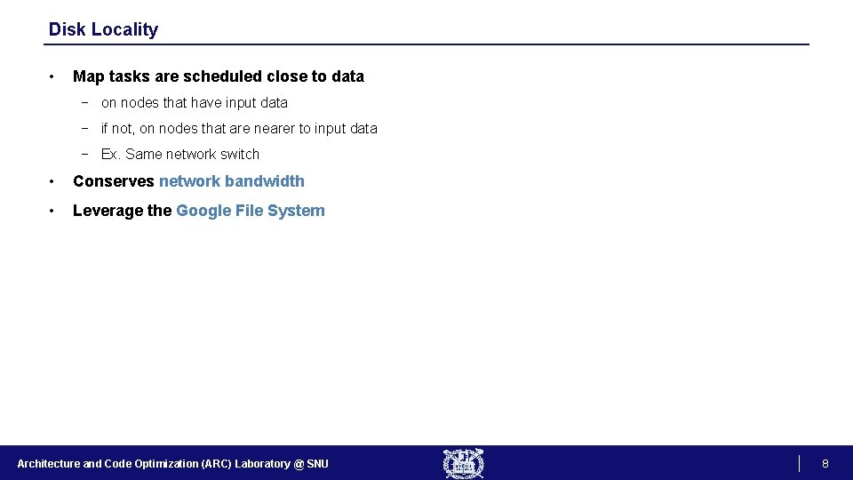 Disk Locality • Map tasks are scheduled close to data − on nodes that