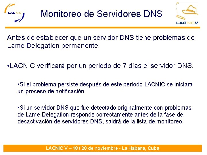 Monitoreo de Servidores DNS Antes de establecer que un servidor DNS tiene problemas de