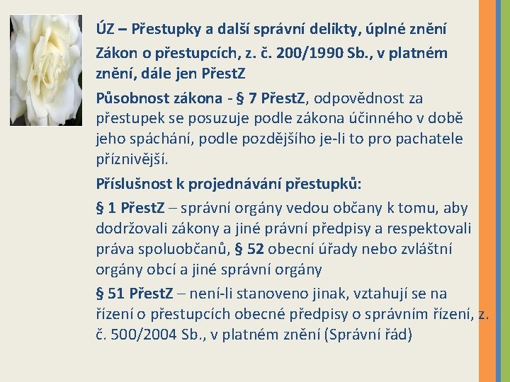 ÚZ – Přestupky a další správní delikty, úplné znění Zákon o přestupcích, z. č.