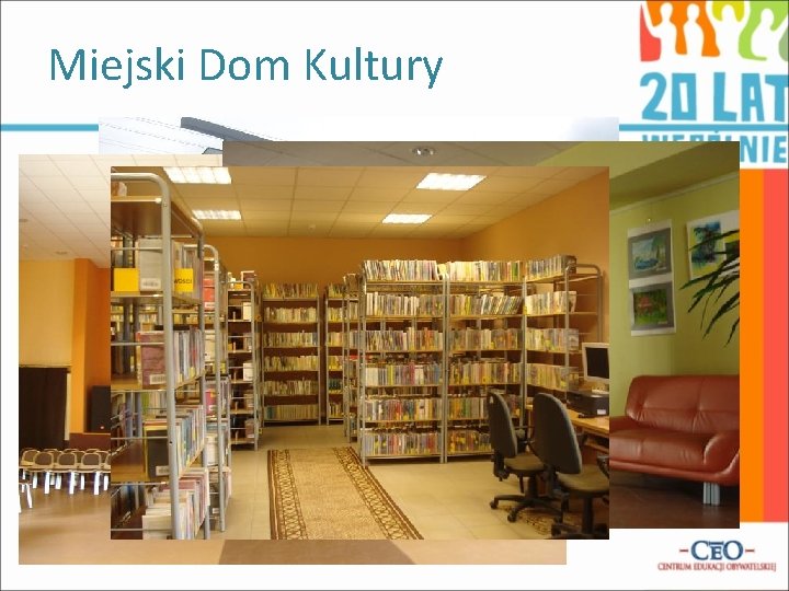 Miejski Dom Kultury 