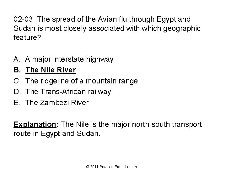 02 -03 The spread of the Avian flu through Egypt and Sudan is most