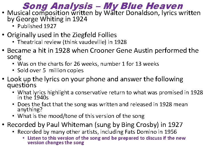 Song Analysis – My Blue Heaven • Musical composition written by Walter Donaldson, lyrics
