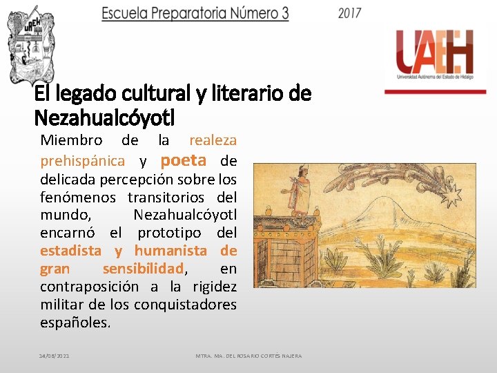 El legado cultural y literario de Nezahualcóyotl Miembro de la realeza prehispánica y poeta