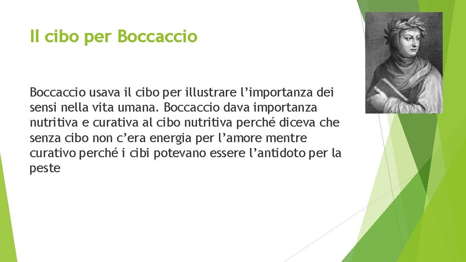 Il cibo per Boccaccio usava il cibo per illustrare l’importanza dei sensi nella vita