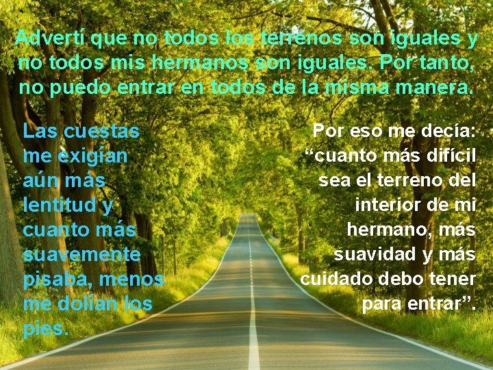 Advertí que no todos los terrenos son iguales y no todos mis hermanos son Advertí que no todos los terrenos son iguales y no todos mis hermanos son