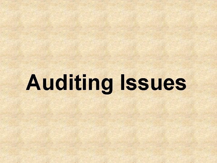 Auditing Issues 