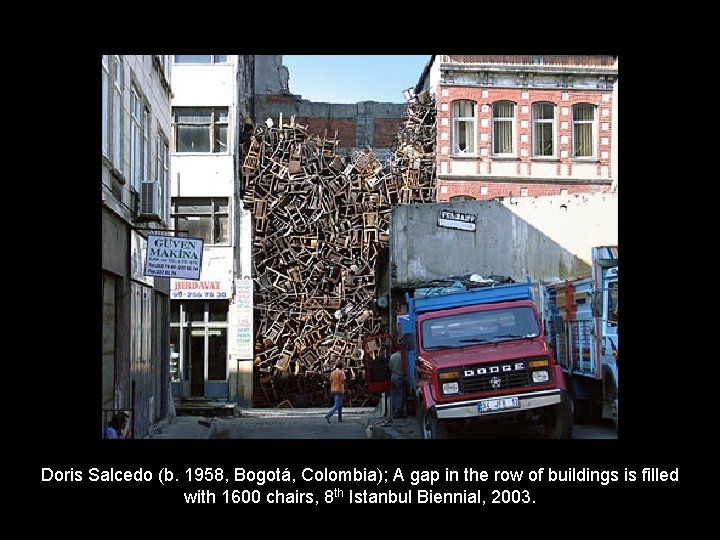 Doris Salcedo (b. 1958, Bogotá, Colombia); A gap in the row of buildings is
