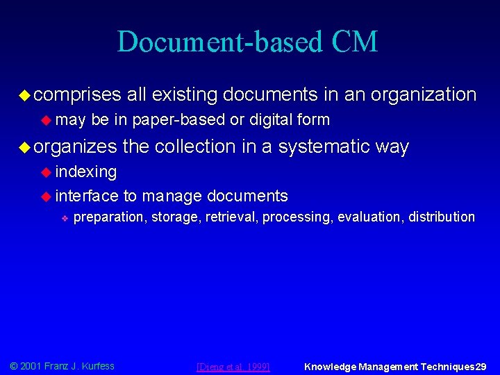Document-based CM u comprises u may all existing documents in an organization be in