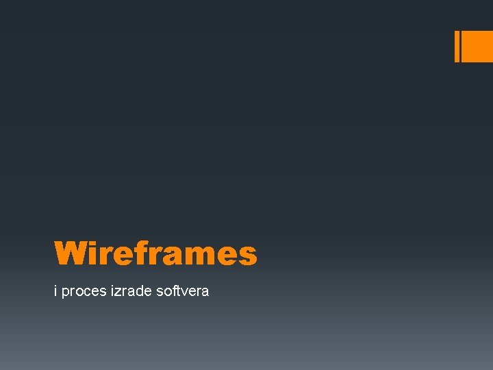 Wireframes i proces izrade softvera 