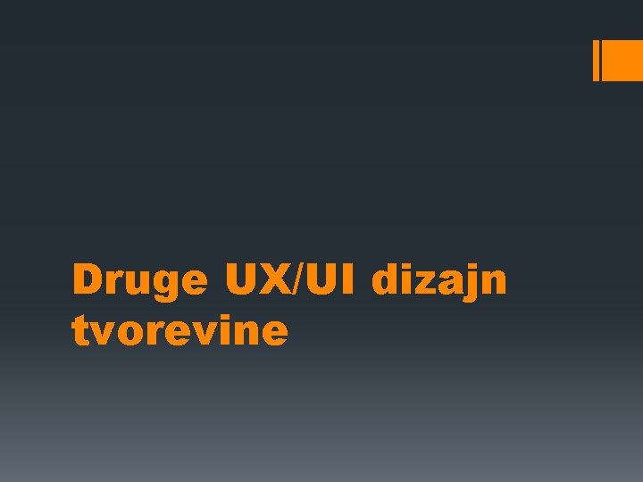 Druge UX/UI dizajn tvorevine 