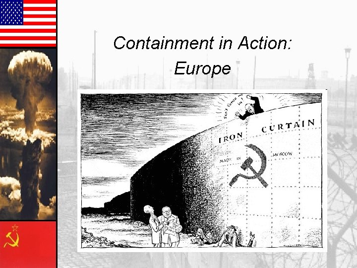 Containment in Action: Europe 