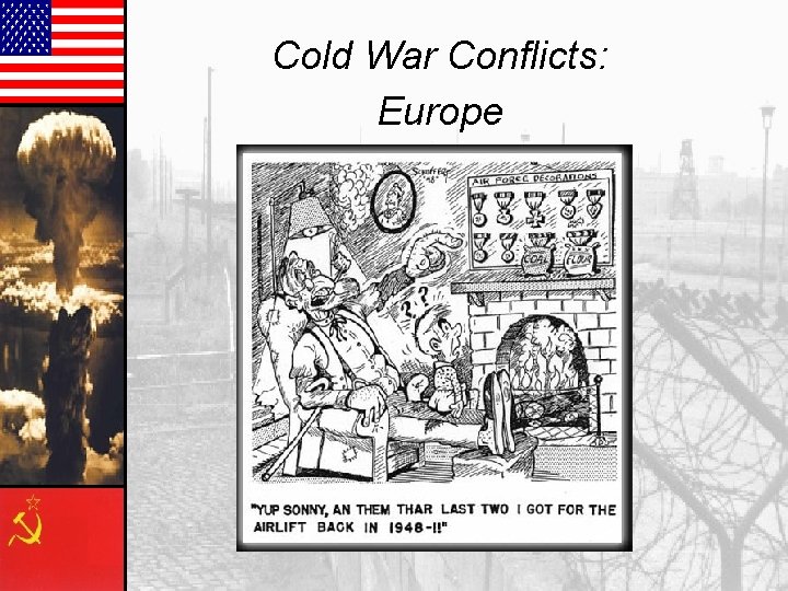 Cold War Conflicts: Europe 