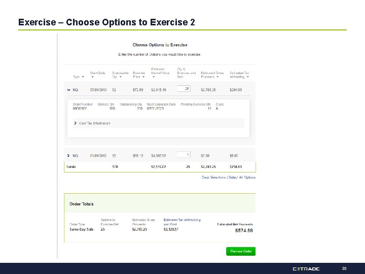 Exercise – Choose Options to Exercise 2 33 