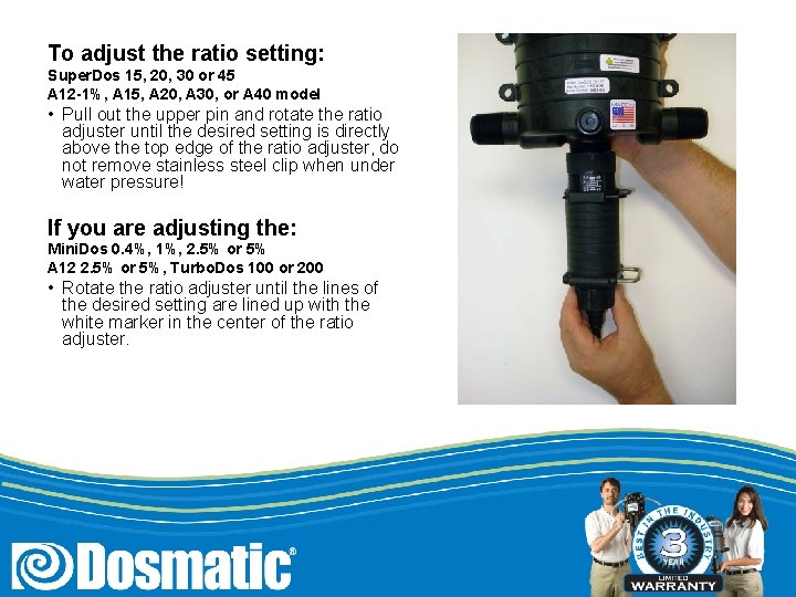 To adjust the ratio setting: Super. Dos 15, 20, 30 or 45 A 12