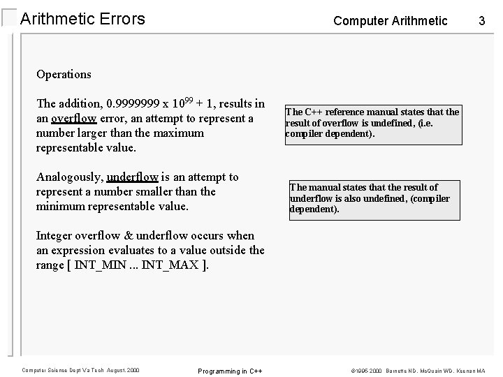 Arithmetic Errors Computer Arithmetic 3 Operations The addition, 0. 9999999 x 1099 + 1, Arithmetic Errors Computer Arithmetic 3 Operations The addition, 0. 9999999 x 1099 + 1,
