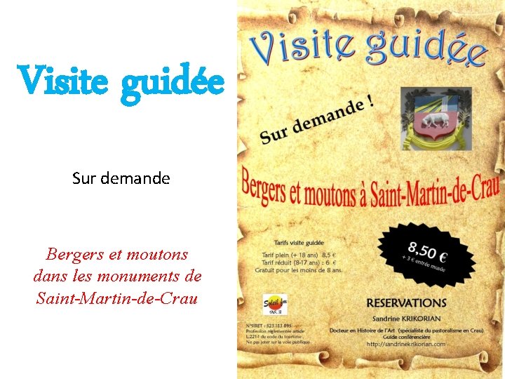 Visite guidée Sur demande Bergers et moutons dans les monuments de Saint-Martin-de-Crau 