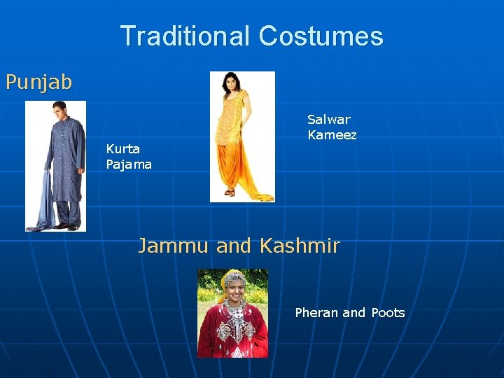 Traditional Costumes Punjab Kurta Pajama Salwar Kameez Jammu and Kashmir Pheran and Poots 