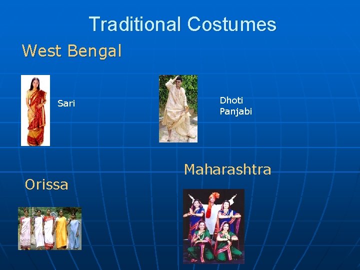 Traditional Costumes West Bengal Sari Orissa Dhoti Panjabi Maharashtra 