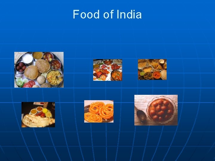 Food of India 