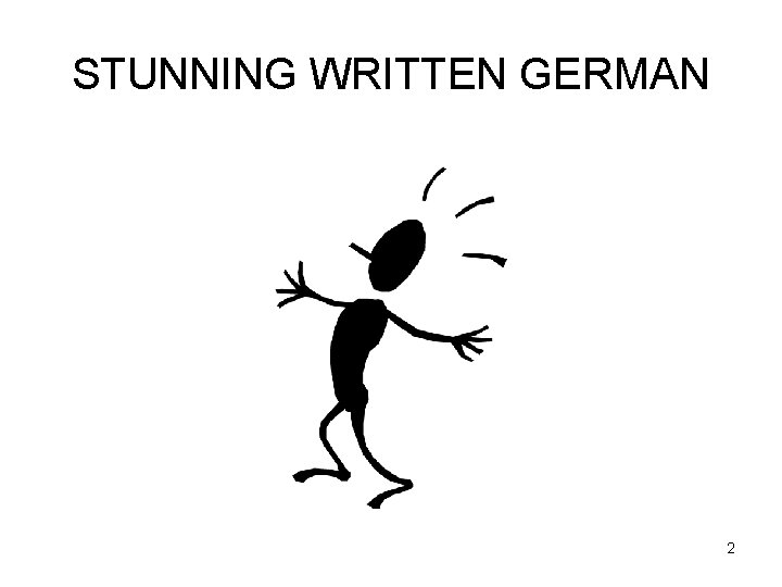 STUNNING WRITTEN GERMAN 2 