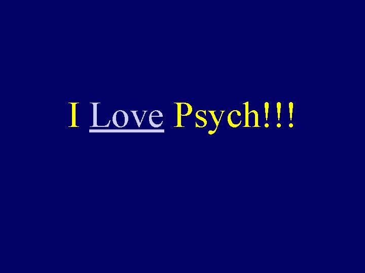I Love Psych!!! 
