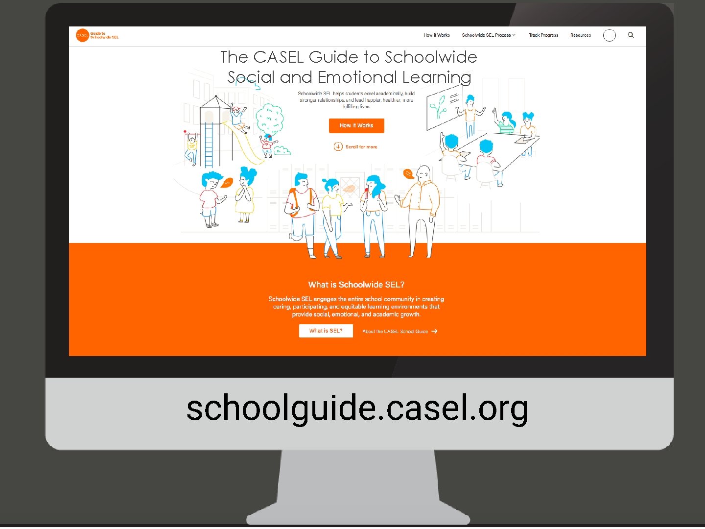 The CASEL Guide to Schoolwide Social and Emotional Learning schoolguide. casel. org 