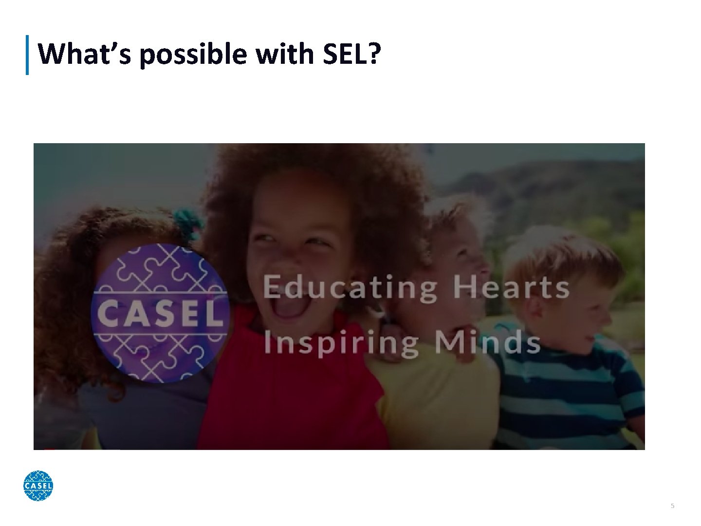 What’s possible with SEL? 5 