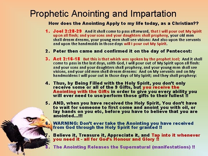 Prophetic Anointing and Impartation How does the Anointing Apply to my life today, as