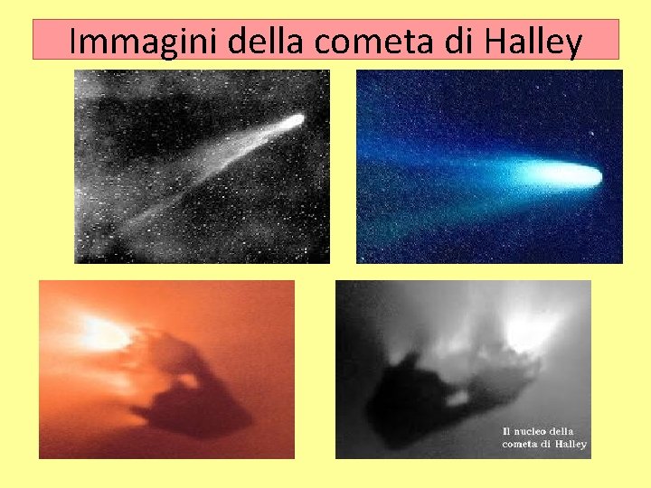 Immagini della cometa di Halley 