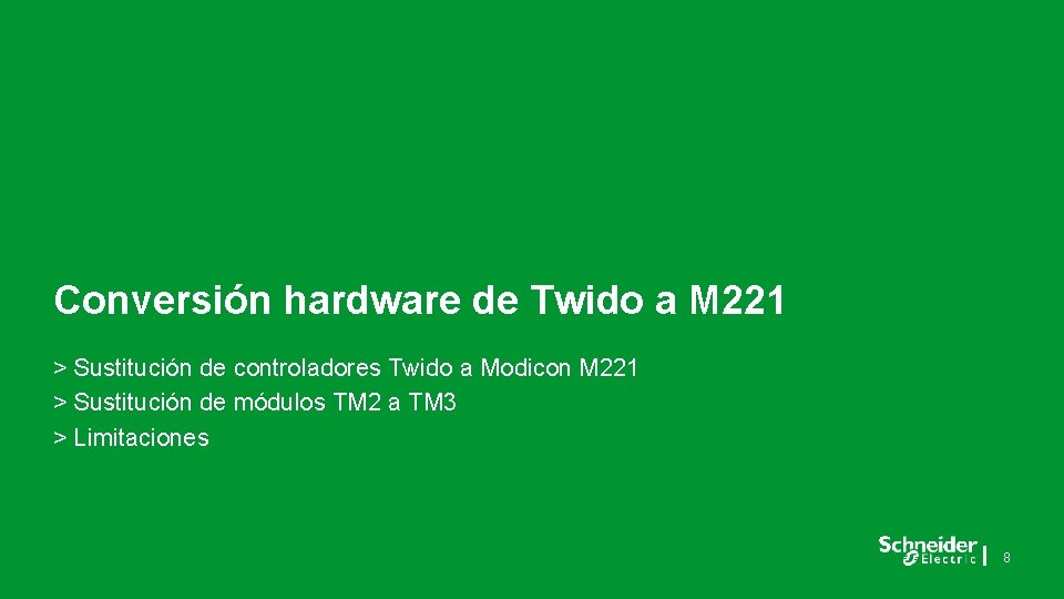 Conversión hardware de Twido a M 221 > Sustitución de controladores Twido a Modicon
