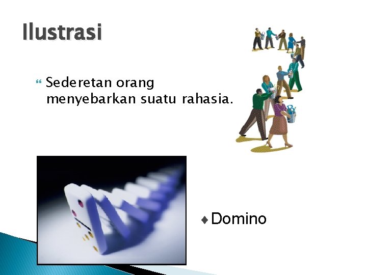 Ilustrasi Sederetan orang menyebarkan suatu rahasia. ¨Domino 