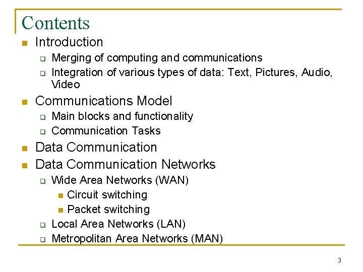 Contents n Introduction q q n Communications Model q q n n Merging of